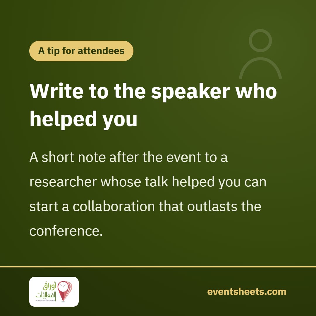 Write to the speaker who helped you
